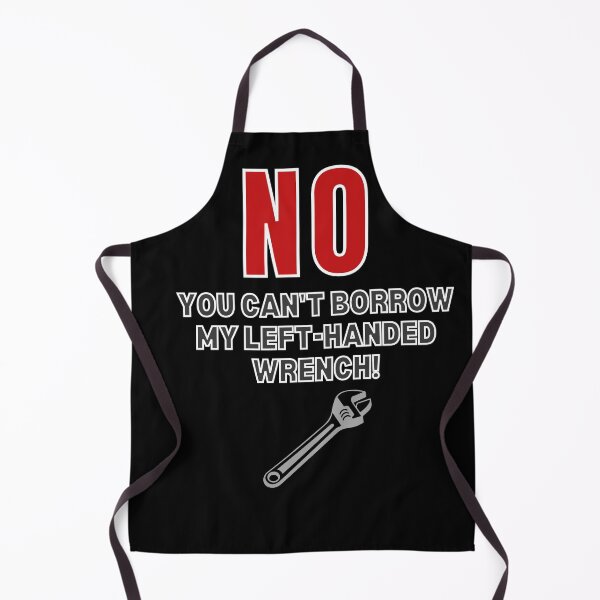 Item preview, Left-Handed Wrench Joke Funny designed and sold by MojaveTradePost.