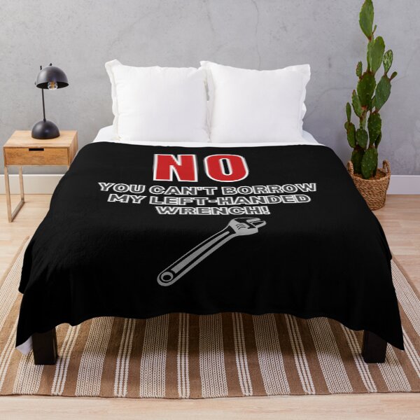 Item preview, Left-Handed Wrench Joke Funny designed and sold by MojaveTradePost.