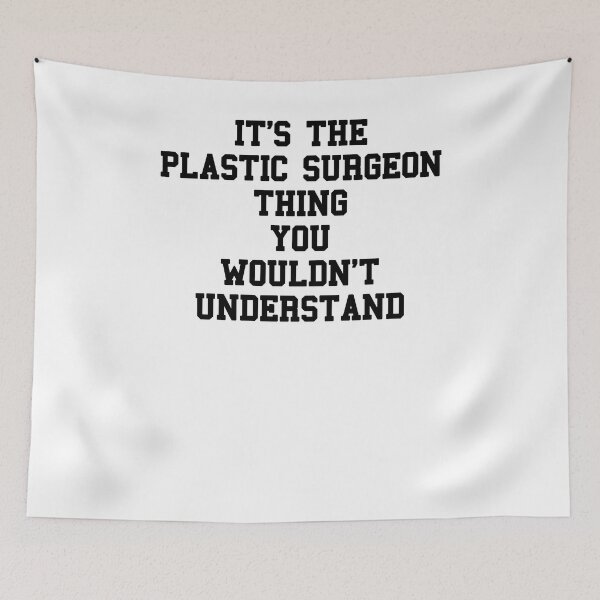 Item preview, Plastic Surgeon Student Sayings designed and sold by SydneyLoving.