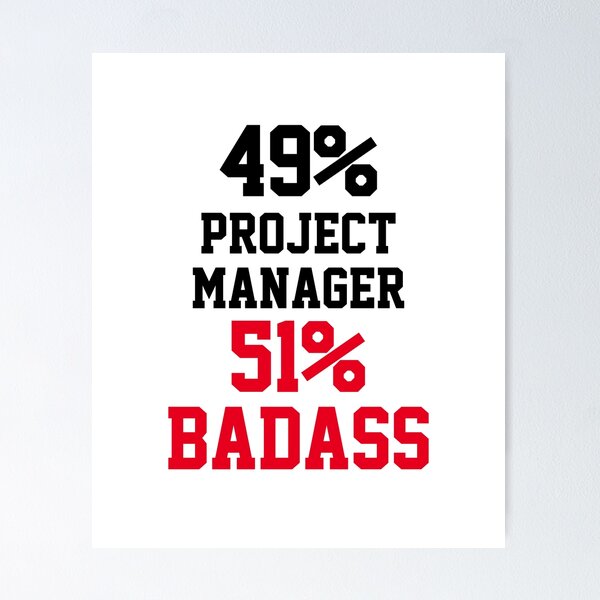 Item preview, Badass Project Manager designed and sold by Yay Design.