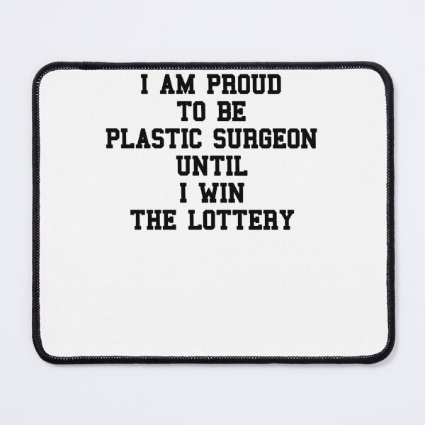 Item preview, Plastic Surgeon Student Sayings designed and sold by SydneyLoving.
