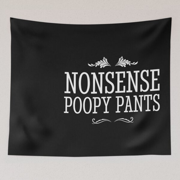 Item preview, Nonsense Poopy Pants E designed and sold by dlgehnmcy.