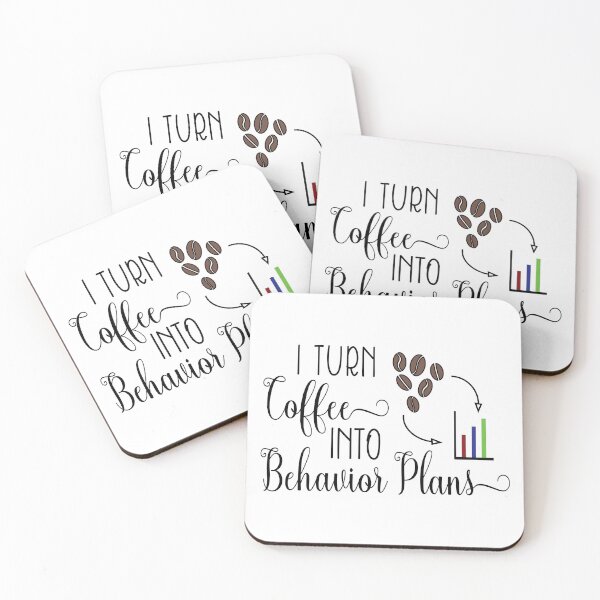 Item preview, I turn coffee into behavior plans data designed and sold by Kairilara.
