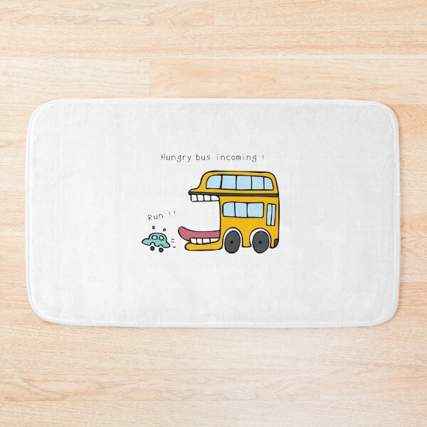 Item preview, Hungry bus incoming ! Run ! designed and sold by wordspotrayal.