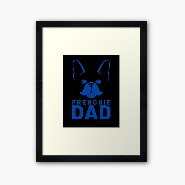 Item preview, Frenchie Dad blue designed and sold by Neoschoen.