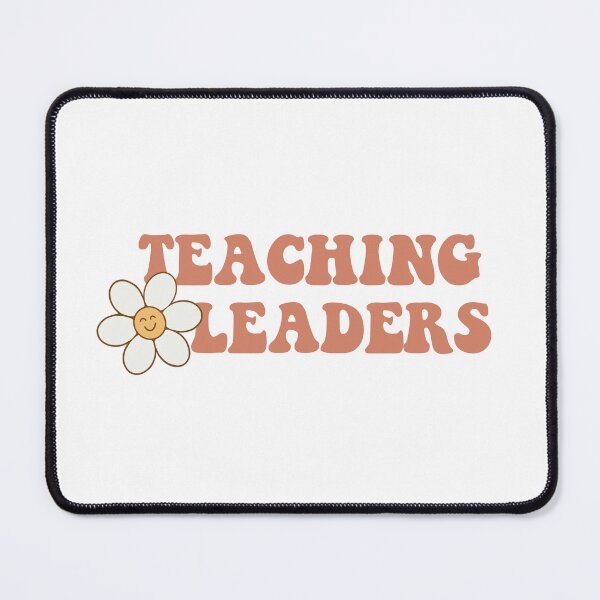 Item preview, Teaching Leaders designed and sold by Thekelseyhorton.