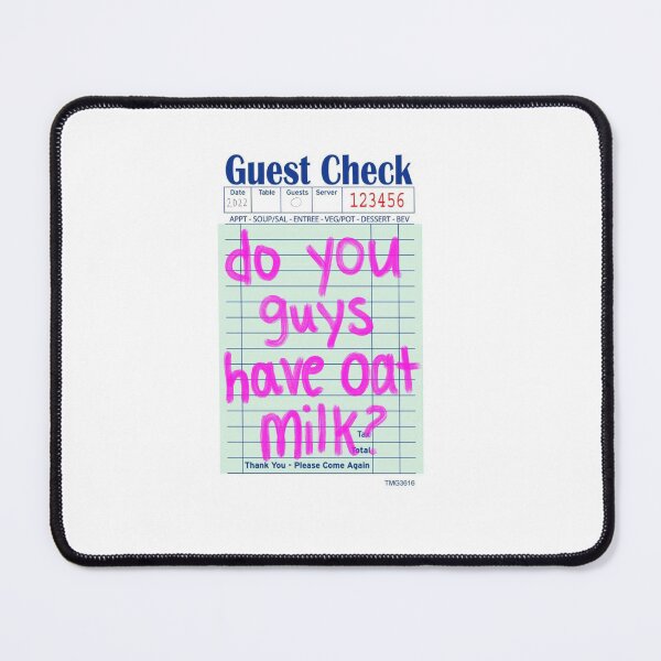 Item preview, Do you guys have oat milk? designed and sold by cherrybombrb.