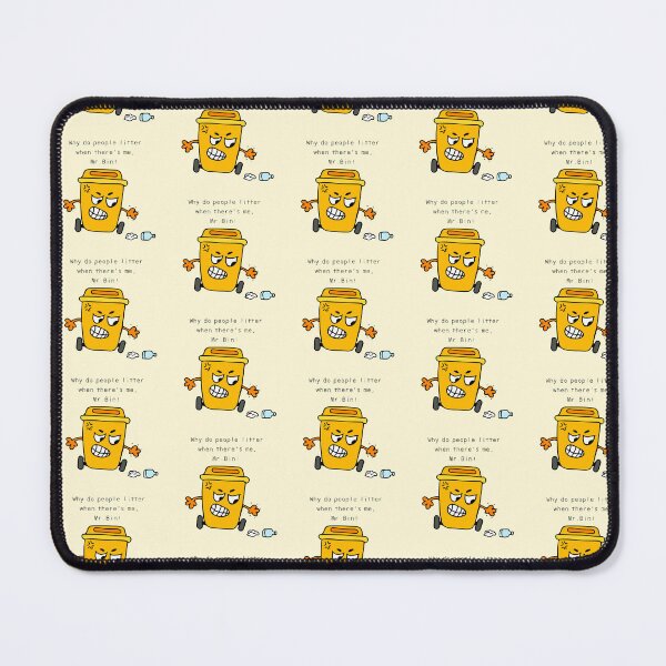 Item preview, Why do people litter when there's me, Mr. Bin ! designed and sold by wordspotrayal.