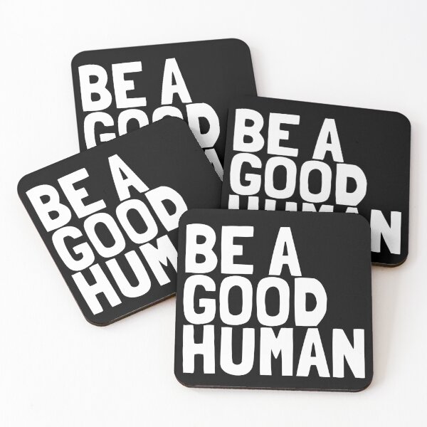Item preview, Be a good human designed and sold by Words-Artist.