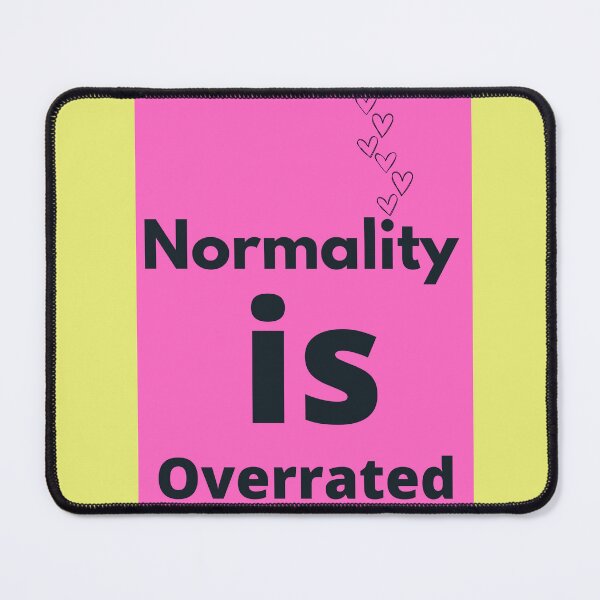 Item preview, Normality is overrated designed and sold by NewPages.