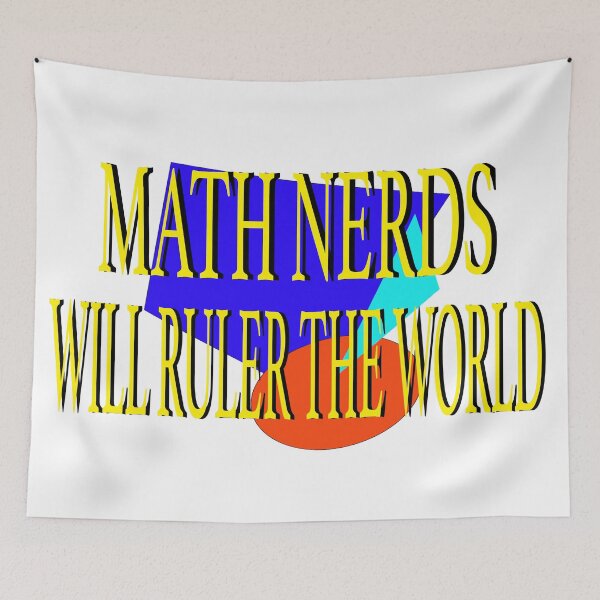 Item preview, Math Nerd Will Ruler the World designed and sold by EdwardMonet.