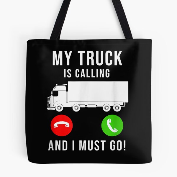 Item preview, My Truck Is Calling - Funny Trucking Trucker Truck Driver designed and sold by loat904.