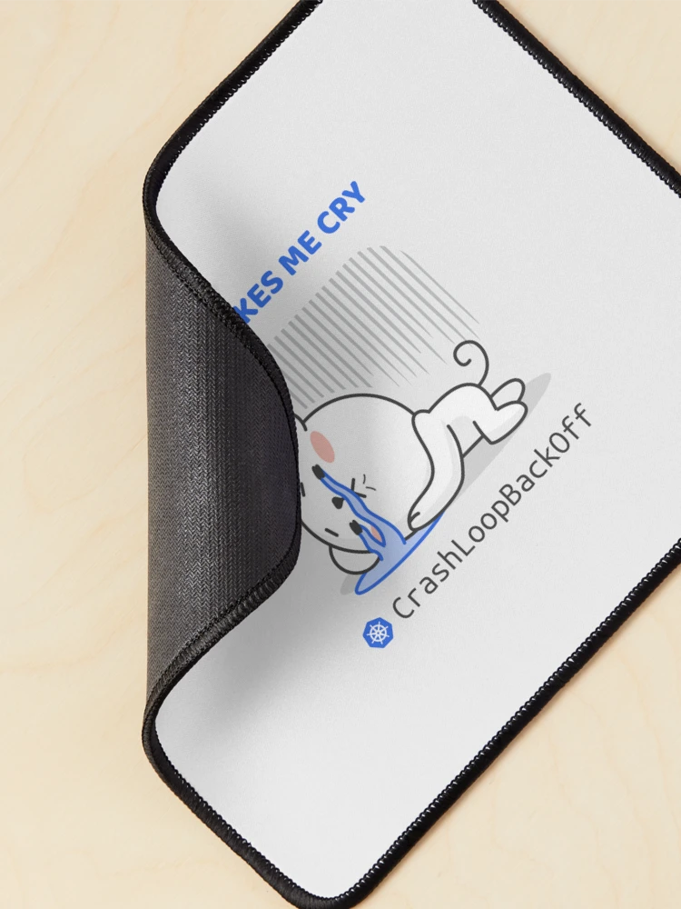 Thumbnail 2 of 5, Mouse Pad, Kubernetes – CrashLoopBackOff Meme designed and sold by cookieandcode.