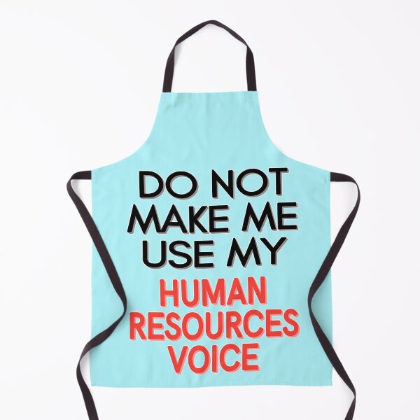 Item preview, Human Resources voice funny text designed and sold by AEROSPACE-IND.