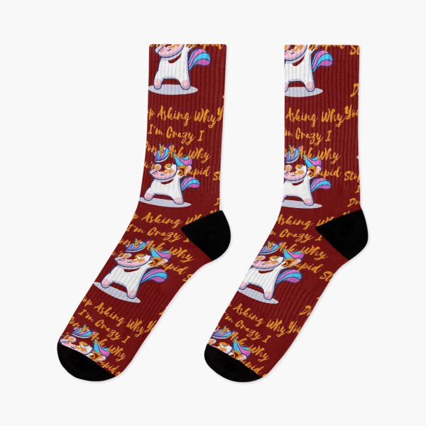 Item preview, Stop Asking Why I'm Crazy I Don't Ask Why You're So Stupid designed and sold by LOUCAS6.