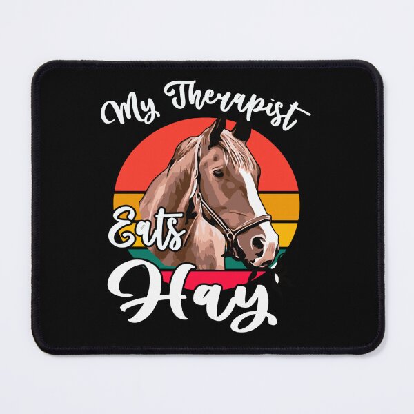 Item preview, My therapist eats hay  designed and sold by pnkpopcorn.