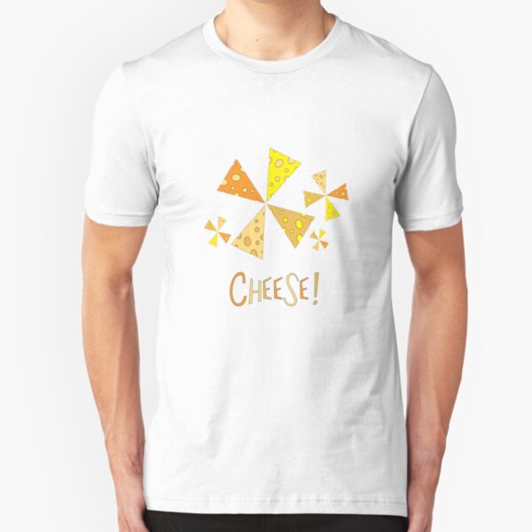 CHEESE! Slim Fit T-Shirt