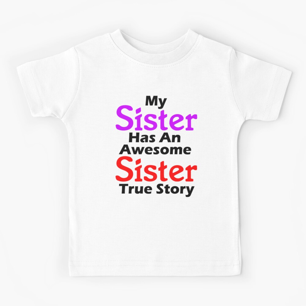 Funny Quotes About Sisters Fighting - My Sister Has An Awesome Sister True Story - Funny Quote Funny Quotes About Sisters Fighting - My Sister Has An Awesome Sister True Story - Funny Quote