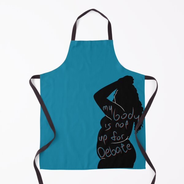 Item preview, My Body Is Not Up For Debate — Blue designed and sold by O1RSH.