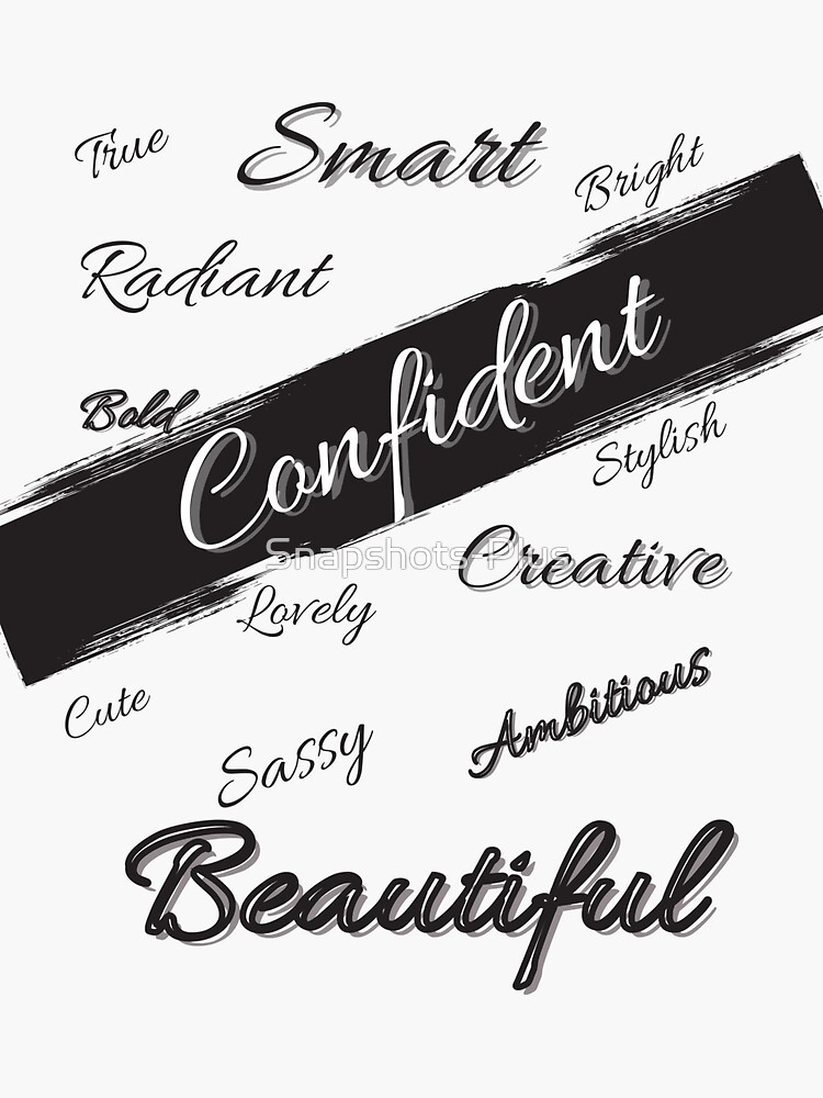 Confident Smart Beautiful Sticker For Sale By Snapshots Plus