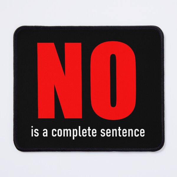 Item preview, No, is a Complete Sentence designed and sold by imphavok.