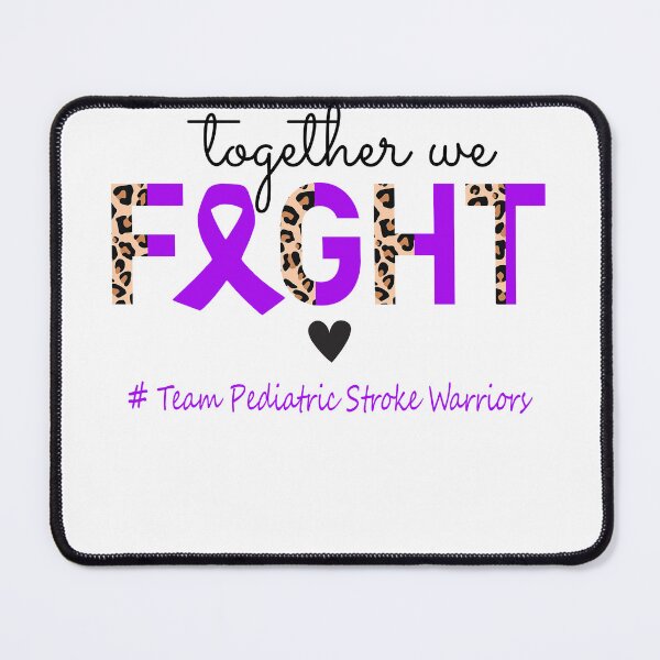 Item preview, Pediatric Stroke Awareness Together We Fight Team Pediatric Stroke Warriors designed and sold by whlrcheryl.