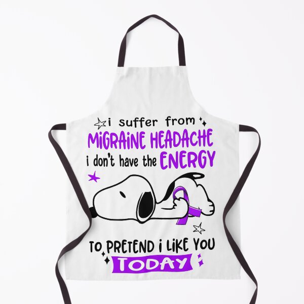 Item preview, I Suffer From Migraine Headache I Do Not Have The Energy To Pretend I Like You Today designed and sold by Wlsnpeggy.