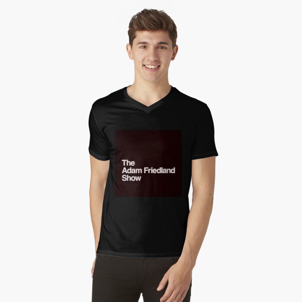 The Adam Friedland Show Essential T-Shirt for Sale by Daniel Burton |  Redbubble