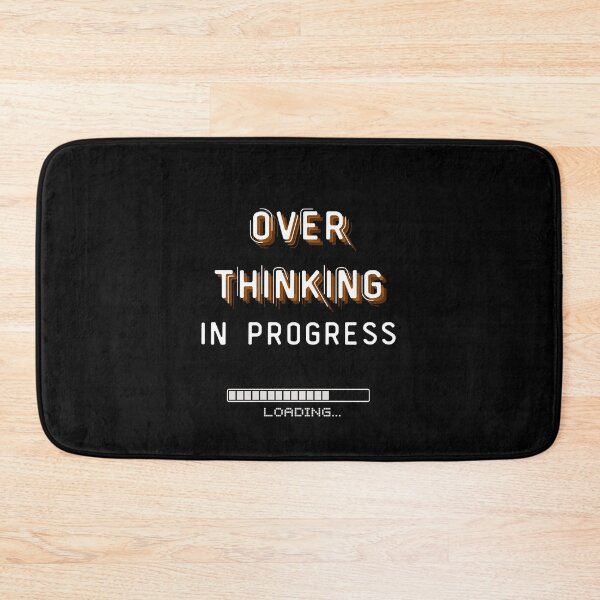 Item preview, Overthinking In Progress designed and sold by two7designs.