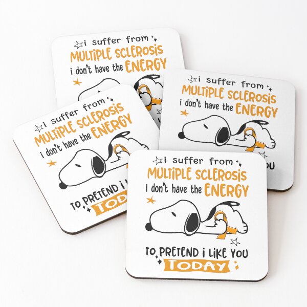 Item preview, I Suffer From Multiple Sclerosis I Do Not Have The Energy To Pretend I Like You Today designed and sold by Wlsnpeggy.