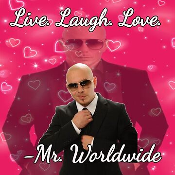 Aperçu de l'œuvre monsieur dans le monde entier en direct. rire. aimer. de LAUR0
