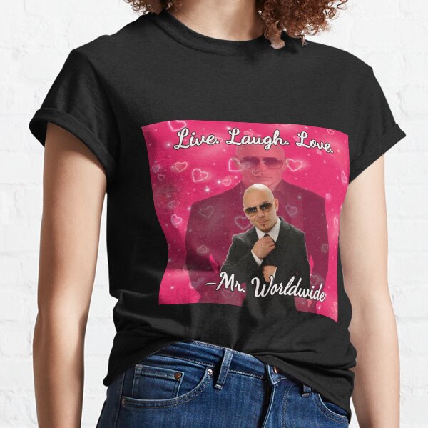 Item preview, mr worldwide live. laugh. love. designed and sold by LAUR0.