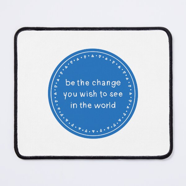 Item preview, “Be the change” dark blue and transparent designed and sold by kirallel.