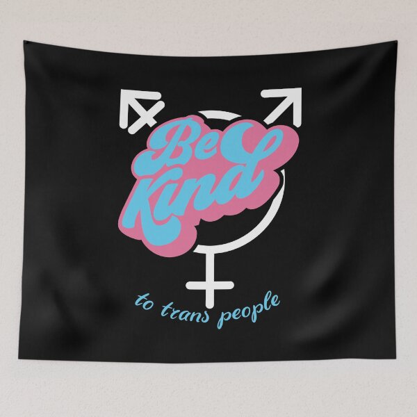 Item preview, Be kind to trans people designed and sold by StencilMyst ..