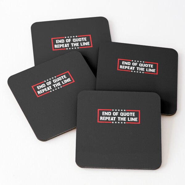 Item preview, End Of Quote Repeat The Line Funny Joe Biden End Of Quote Repeat The Line - End Of Quote Repeat The Line US President Joe Biden’s gaffe designed and sold by bilal233.