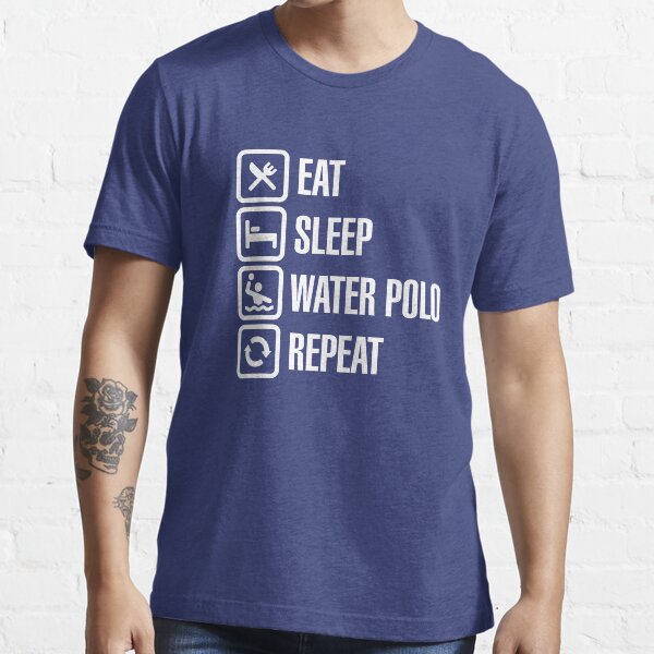 Eat Sleep Water Polo Repeat Essential T-Shirt