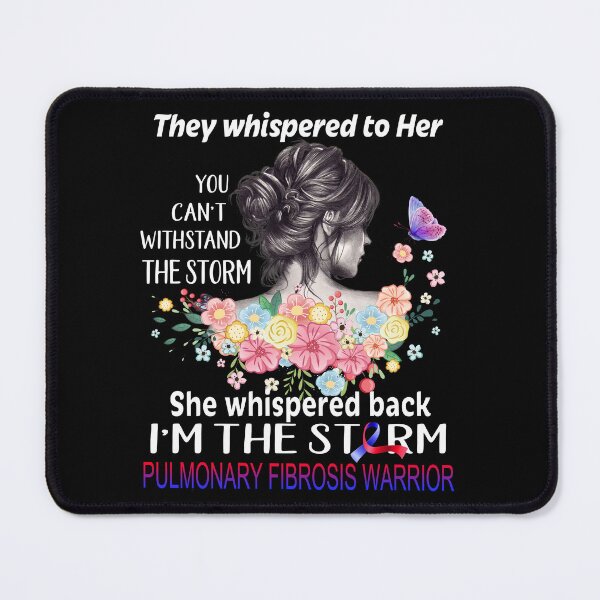 Item preview, Pulmonary Fibrosis Warrior I'm The Storm Pulmonary Fibrosis Awareness designed and sold by Hatjar.
