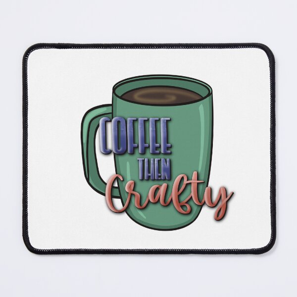 Item preview, Coffee Then Crafty designed and sold by For Art Sake.