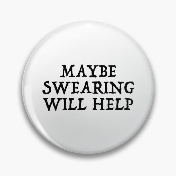 Item preview, Maybe Swearing will help designed and sold by afonso-arts.