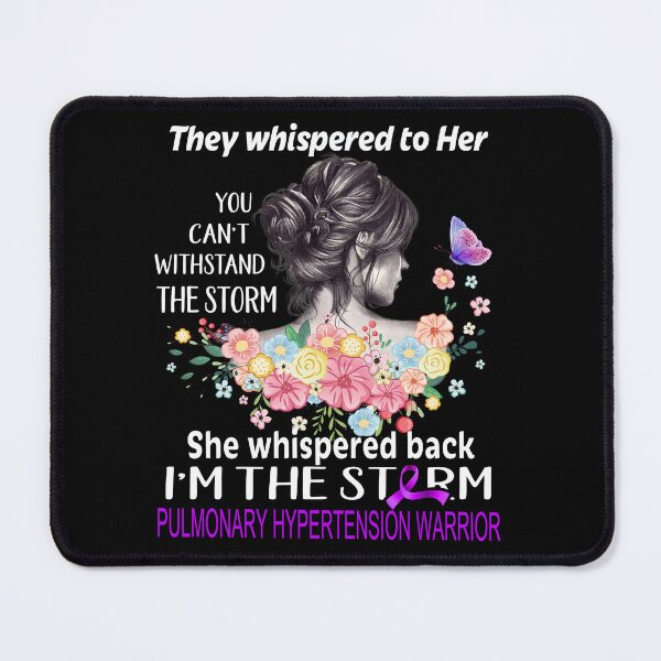 Item preview, Pulmonary Hypertension Warrior I'm The Storm Pulmonary Hypertension Awareness designed and sold by Hatjar.