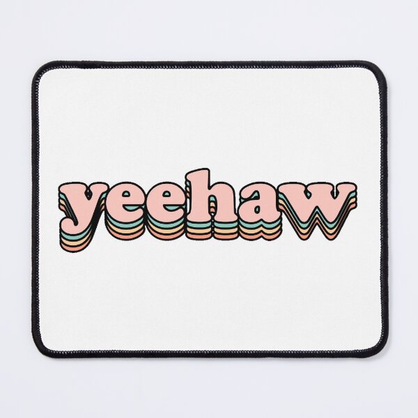 Item preview, Yeehaw designed and sold by MB Designs.