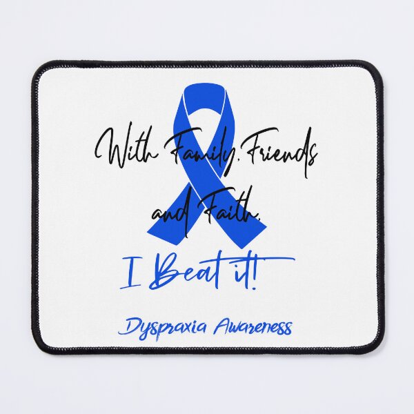 Item preview, Dyspraxia Warrior - With Family, Friends, and Faith - I BEAT IT! designed and sold by Robbsyn.