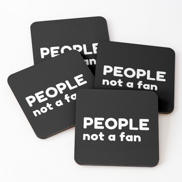 Item preview, People Not A Fan. Funny Sarcastic NSFW Rude Inappropriate Saying designed and sold by That Cheeky Tee.