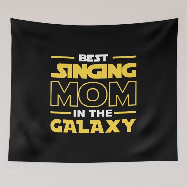 Item preview, Best Singing  Mom In The Galaxy shirt, Singing  Dad Mom Girls Lovers Birthday Christmas Mothers Day Quotes Design Gift designed and sold by xlnv.