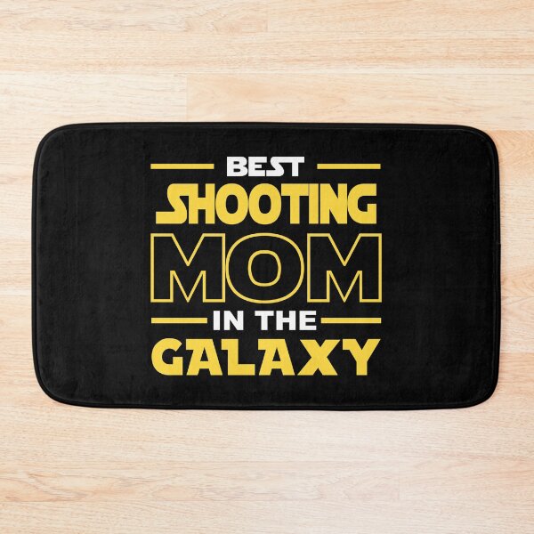 Item preview, Best Shooting  Mom In The Galaxy shirt, Shooting  Dad Mom Girls Lovers Birthday Christmas Mothers Day Quotes Design Gift designed and sold by xlnv.
