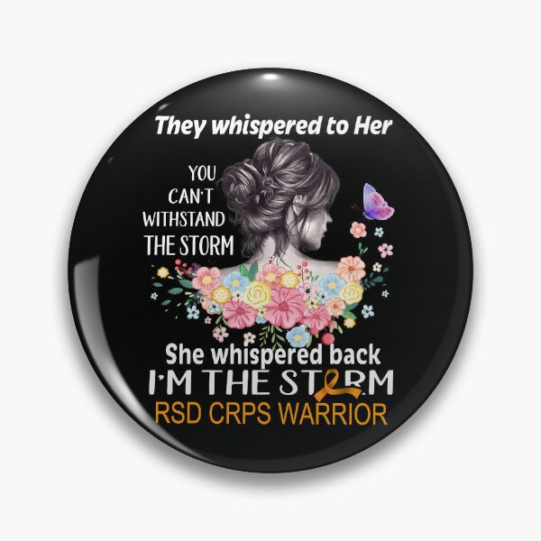 Item preview, RSD CRPS Warrior I'm The Storm RSD CRPS Awareness designed and sold by Hatjar.