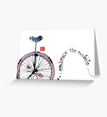 Unicycle Wisdom Greeting Card