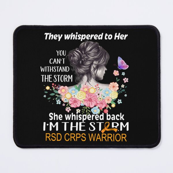 Item preview, RSD CRPS Warrior I'm The Storm RSD CRPS Awareness designed and sold by Hatjar.
