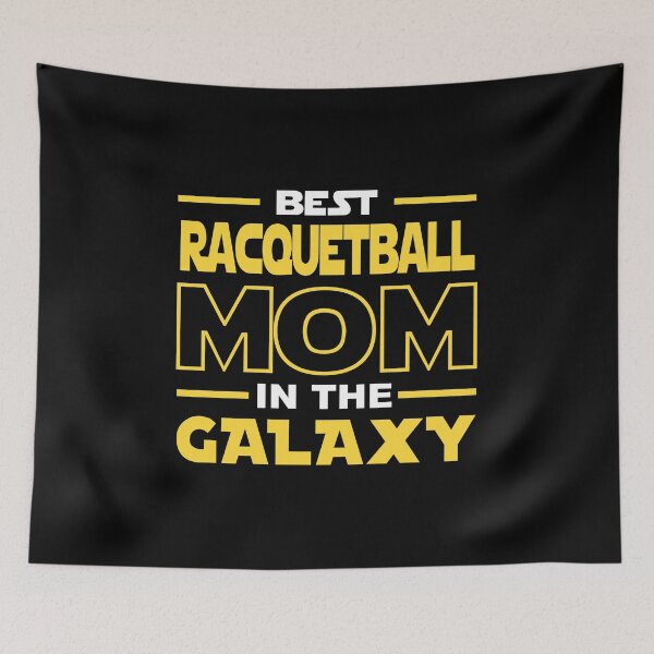 Item preview, Best Racquetball  Mom In The Galaxy shirt, Racquetball  Dad Mom Girls Lovers Birthday Christmas Mothers Day Quotes Design Gift designed and sold by xlnv.