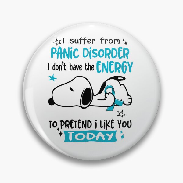 Item preview, I Suffer From Panic Disorder I Do Not Have The Energy To Pretend I Like You Today designed and sold by Wlsnpeggy.